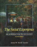 THE SOCIAL EXPERIENCE  AN INTRODUCTION TO SOCIOLOGY  SECOD EDITION