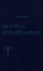 PRACTICAL OTOLARYNGOLOGY