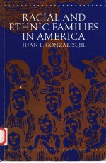 RACIAL AND ETHNIC FAMILIES IN AMERICA