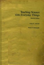 TEACHING SCIENCE WITH EVERYDAY THINGS SECOND EDITION