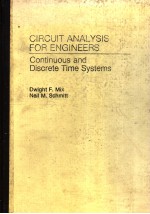 CIRCUIT ANALYSIS FOR ENGINEERS  CONTINUOUS AND DISCRETE TIME SYSTEMS