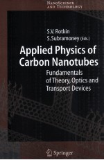 Applied Physics of Carbon Nanotubes Fundamentals of Theory