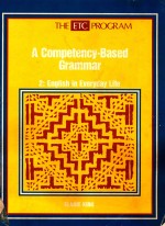 THE ETC PROGRAM ENGLISH IN EVERYDAY LIFE A COMPETENCY BASED GRAMMAR