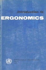 INTRODUCTION TO ERGONOMICS