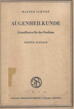 AUGENHEILKUNDE GRUNDLINIEN FUR DAS STUDIUM