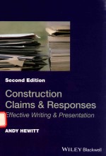 CONSTRUCTION CLAISM & PESPONSES EFFECTIVE WRITING & PRESENTATION SECOND EDITION