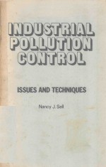 INDUSTRIAL POLLUTION CONTROL ISSUES AND TECHNIQUES