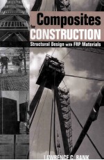 COMPOSITES FOR CONSTRUCTION:Structural Design with FRP Materials