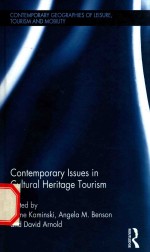 contemporary issues in cuitural heritage tourism