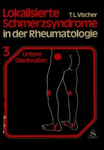 LOKALISIERTE SCHMERZSYNDROME IN DER RHEUMATOLOGIE