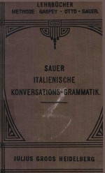 SAUER ITALIENISCHE KONVERSATIONS GRAMMATIK