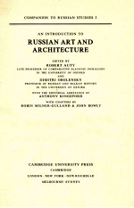 COMPANION TO RUSSIAN STUDIES 3 AN INTRODUCTION TO RUSSIAN ART AND ARCHITECTURE