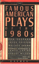 FAMOUS AMERICAN PLAYS OF THE 1980S