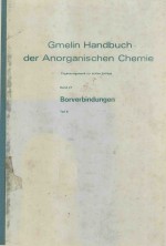 GMELIN HANDBUCH DER ANORGANISCHEN CHEMIE BAND 27 BORVERBINDUNGEN TEIL 6