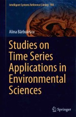 STUDIES ON TIME SERIES APPLICATIONS IN ENBIRONMENTAL SCIENCES