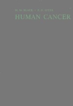 HUMAN CANCER A MANUAL FOR STUDENTS AND PHYSICIANS