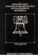 DEFORMATION AND FRACTURE MECHANICS OF ENGINEERING MATERIALS THIRD EDITION