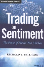 TRADING ON SENTIMENT THE POWER OF MINDS OVER MARKETS