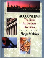 ACCOUNTING:THE BASIS FOR BUSINESS DECISIONS  NINTH EDITION