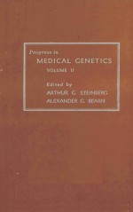 PROGRESS IN MEDICAL GENETICS VOLUME II