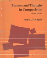 PROCESS AND THOUGHT IN COMPOSITION SECOND EDITION