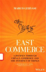 EAST-COMMERCE A JOURNEY THROUGH CHINA E-COMMERCE AND THE INTERNET OF THINGS