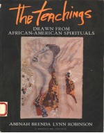 THE TEACHINGS  DRAWN FROM AFRICAN-AMERICAN SPIRITUALS