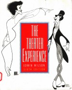 THE THEATER EXPERIENCE  SIXTH EDITION