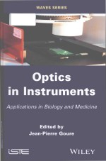 optics in instruments applications in biology and medicine