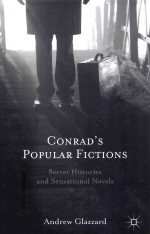 conrad's popular fictions secret histories and sensational novels