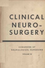 CLINICAL NEUROSURGERY PROCEEDINGS OF THE CONGRESS OF NEUROLOGICAL SURGEONS