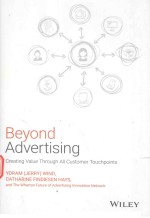 BEYOND ADVERTISING CREATING VALUE THROUGH ALL CUSTOMER TOUCHPOINTS