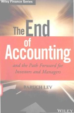 THE END OF ACCOUNTING AND THE PATH FORWARD FOR INVESTORS AND MANAGERS