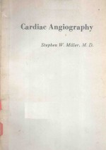 CARDIAC ANGIOGRAPHY