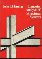 COMPUTER ANALYSIS OF STRUCTURAL SYSTEMS