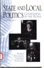 STATE AND LOCAL POLITICS  GOVERNMENT BY THE PEOPLE  9TH EDITION