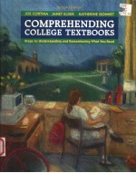 COMPREHENDING COLLEGE TEXTBOOKS  STEPS TO UNDERSTANDING AND REMEMBERING WHAT YOU READ