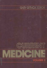 CURRENT MEDICINE VOLUME 2