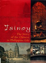 ISINOY THE STORY OF THE CHINESE IN PHILIPPINE LIFE