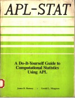 APL-STAT  A DO-IT-YOURSELF GUIDE TO COMPUTATIONAL STATISTICS USING APL