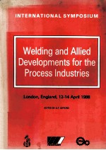 International Symposium on WELDING AND ALLIED DEVELOPMENTS FOR THE PROCESS INDUSTRIES London