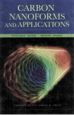 Carbon Nanoforms and Applications