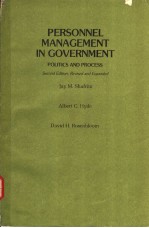 PERSONNEL MANAGEMENT IN GOVERNMENT  POLITICS AND PROCESS  SECOND EDITION