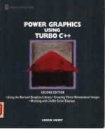 POWER GRAPHICS USING TURBO C++  SECOND EDITION