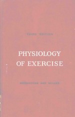 PHYSIOLOGY OF EXERCISE