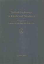 RADIOAKTIVE ISOTOPE IN KLINIK UND FORSCHUNG BAND II