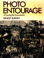 PHOTO ENTOURAGE A TRACING FILE SOURCEBOOK