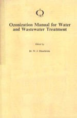 OZONIZATION MANUAL FOR WATER AND WASTEWATER TREATMENT%