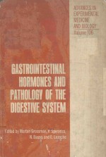 GASTROINTESTINAL HORMONES AND PATHOLOGY OF THE DIGESTIVE SYSTEM