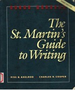 THE ST.MARTIN'S GUIDE TO WRITING  SHORT THIRD EDITION